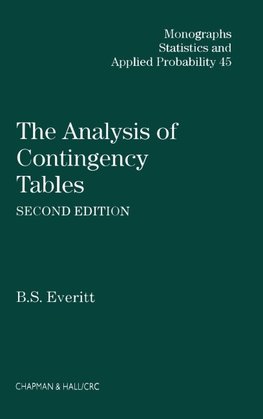 Everitt, B: The Analysis of Contingency Tables