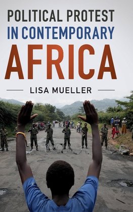 Mueller, L: Political Protest in Contemporary Africa