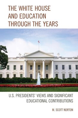 White House and Education Through the Years