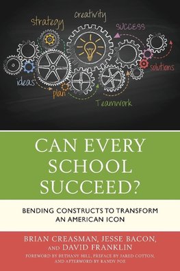 Can Every School Succeed?