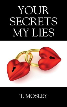 Your Secrets My Lies