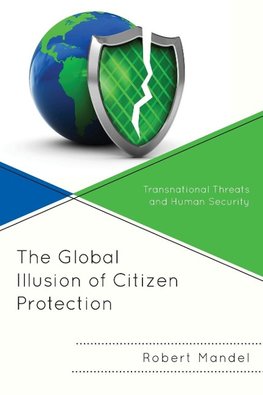 Global Illusion of Citizen Protection