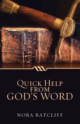 Quick Help from God's Word