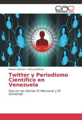 Twitter y Periodismo Científico en Venezuela