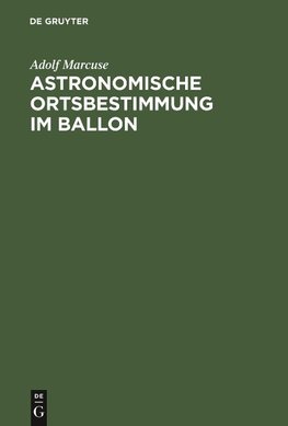 Astronomische Ortsbestimmung im Ballon