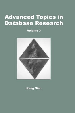 Advanced Topics in Database Research, Volume 3