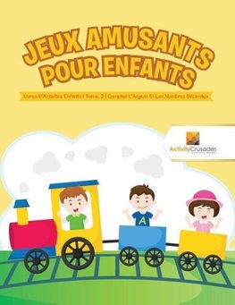 Jeux Amusants Pour Enfants