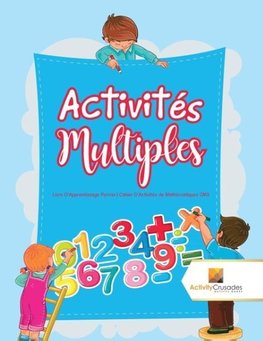 Activités Multiples