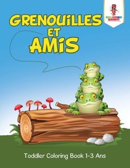 Grenouilles et Amis