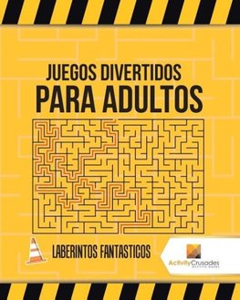 Juegos Divertidos Para Adultos