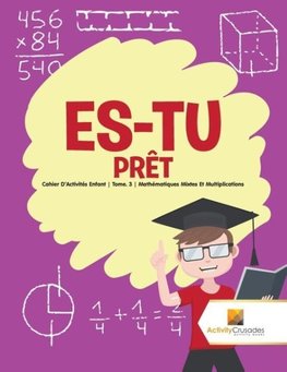 Es-Tu Prêt