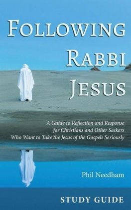 Following Rabbi Jesus, Study Guide