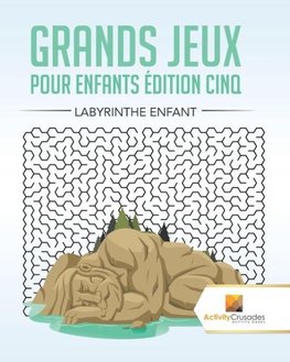 Grands Jeux Pour Enfants Édition Cinq