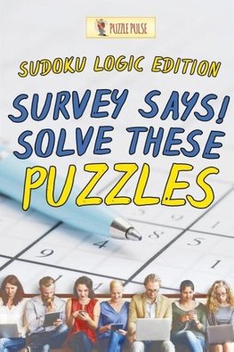 Survey Says! Solve These Puzzles