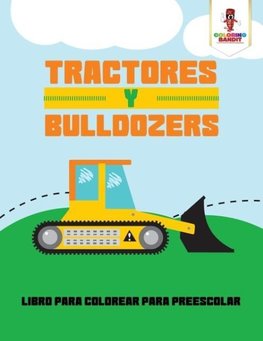 Tractores Y Bulldozers