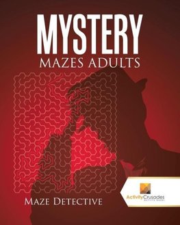 Mystery Mazes Adults