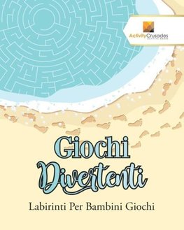 Giochi Divertenti