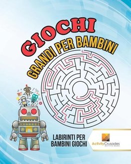 Giochi Grandi Per Bambini