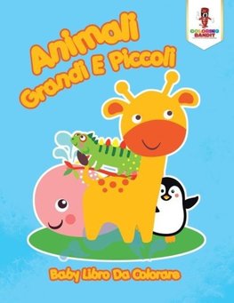 Animali Grandi E Piccoli