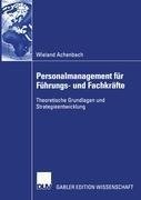 Personalmanagement für Führungs- und Fachkräfte