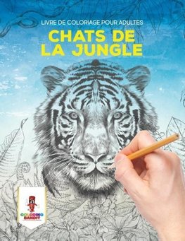 Chats de la Jungle