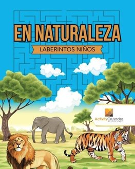 En Naturaleza