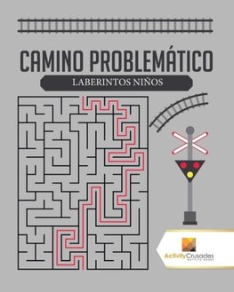 Camino Problemático