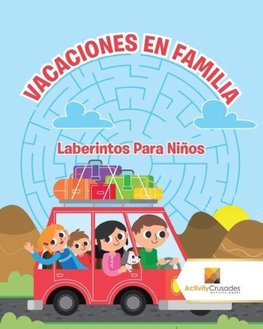 Vacaciones En Familia