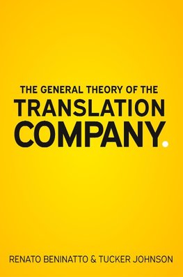 The General Theory of the Translation Company