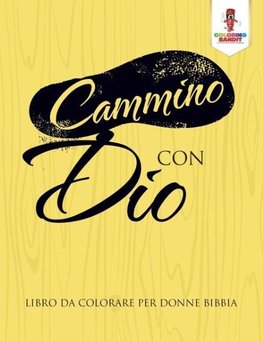 Cammino Con Dio