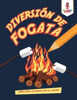 Diversión De Fogata