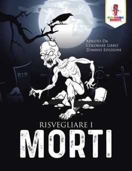 Risvegliare I Morti