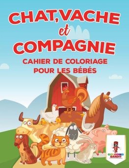 Chat, Vache Et Compagnie