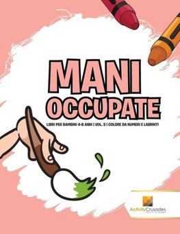 Mani Occupate