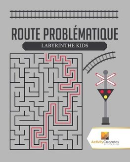 Route Problématique