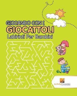 Giocando Con I Giocattoli