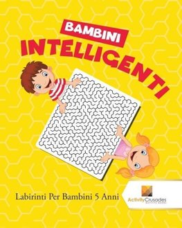 Bambini Intelligenti