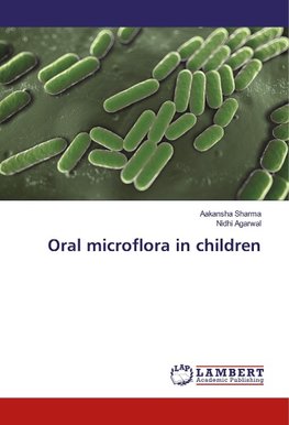 Oral microflora in children