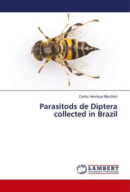 Parasitods de Diptera collected in Brazil