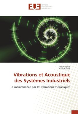 Vibrations et Acoustique des Systèmes Industriels