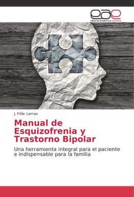 Manual de Esquizofrenia y Trastorno Bipolar