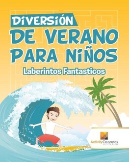 Diversión De Verano Para Niños