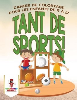 Tant de Sports!