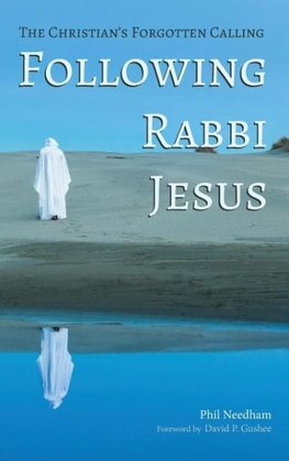 Following Rabbi Jesus