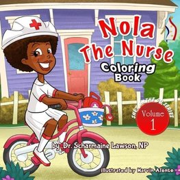 Nola The Nurse Vol 1 Coloring Book