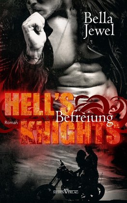 Hell's Knights - Befreiung