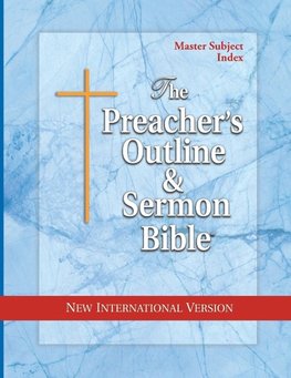 The Preacher's Outline & Sermon Bible