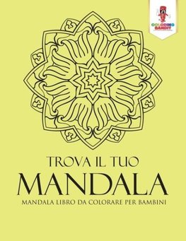 Trova Il Tuo Mandala