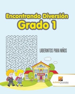 Encontrando Diversión Grado 1