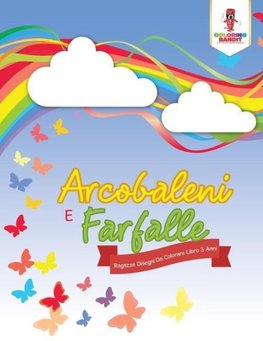 Arcobaleni E Farfalle